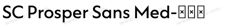 SC Prosper Sans Med字体转换